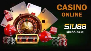 Mẹo chơi Casino tại Siu88 hiệu quả